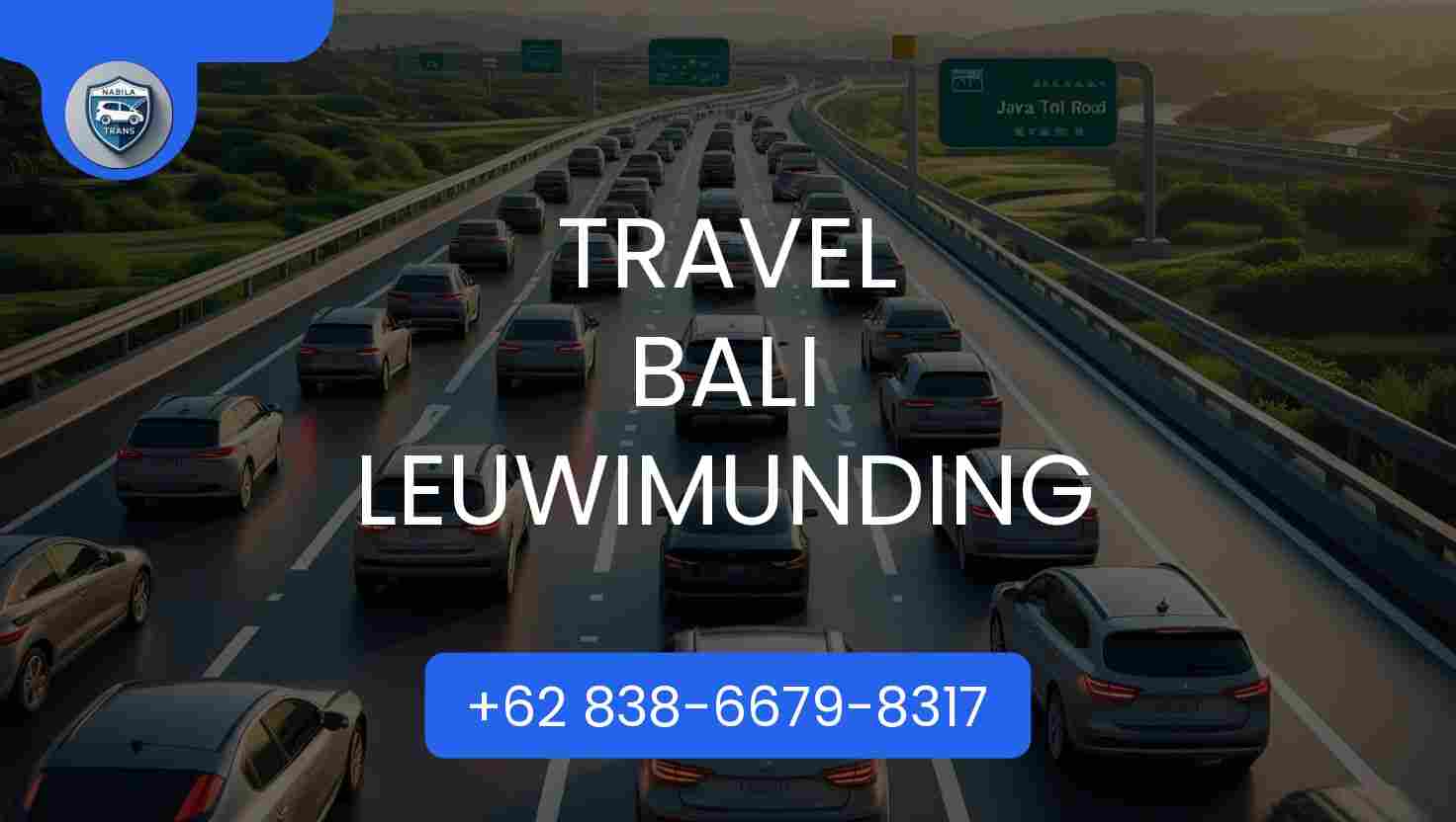 Info Travel Bali Leuwimunding Hari Ini Tahun 2025 Info Travel Bali Leuwimunding Hari Ini Tahun 2025