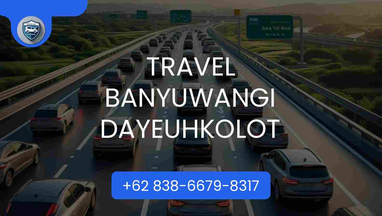 Info Travel Banyuwangi Dayeuhkolot Hari Ini Tahun 2025 Info Travel Banyuwangi Dayeuhkolot Hari Ini Tahun 2025