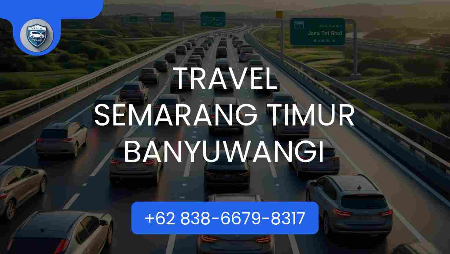 Travel Semarang Timur Banyuwangi Travel Semarang Timur Banyuwangi
